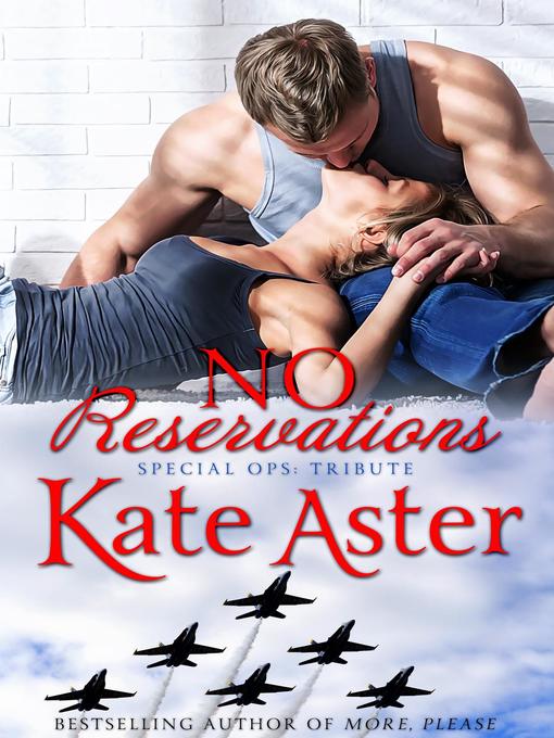 Title details for No Reservations by Kate Aster - Available